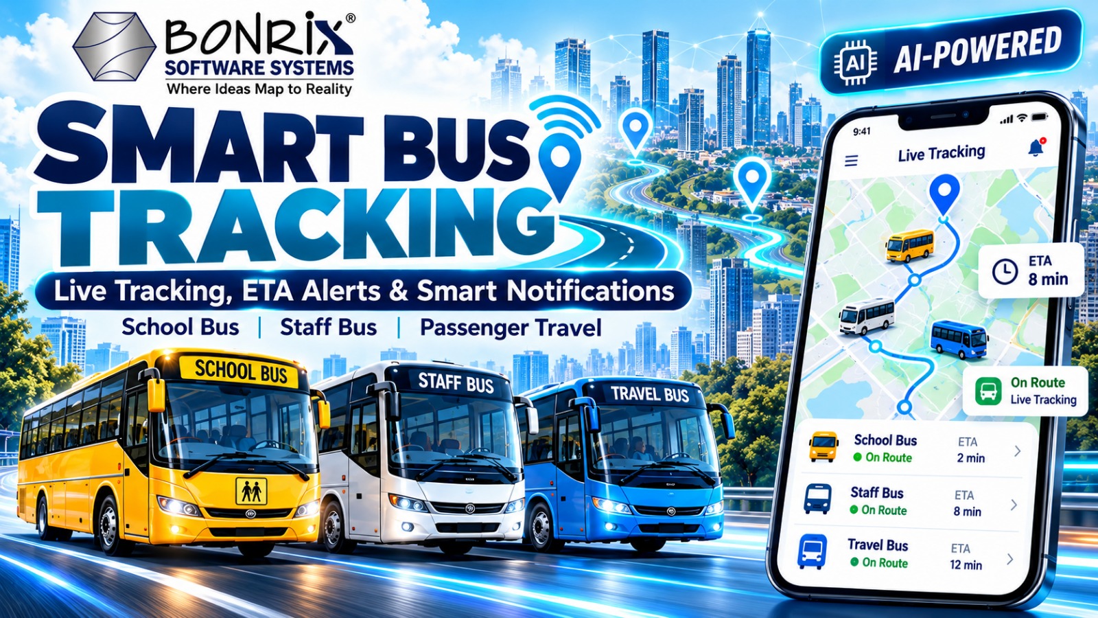 Bonrix AI Bus Tracking: Live GPS, Stoppage Alerts via App, WhatsApp and SMS for School & Staff Buses
