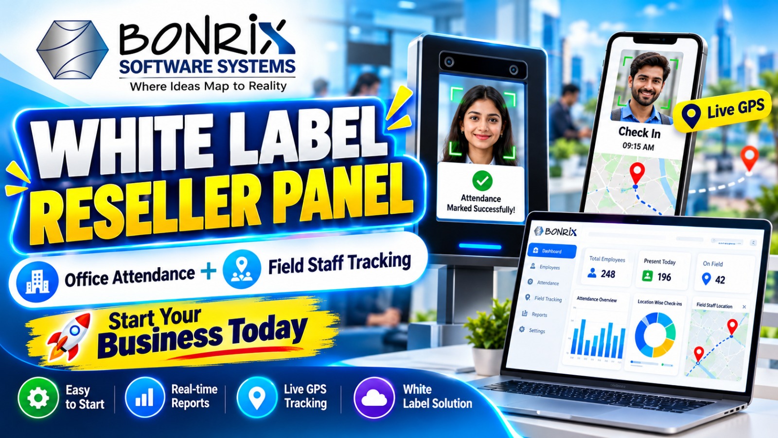 Bonrix White-Label Reseller Panel for Attendance & Field Staff Tracking