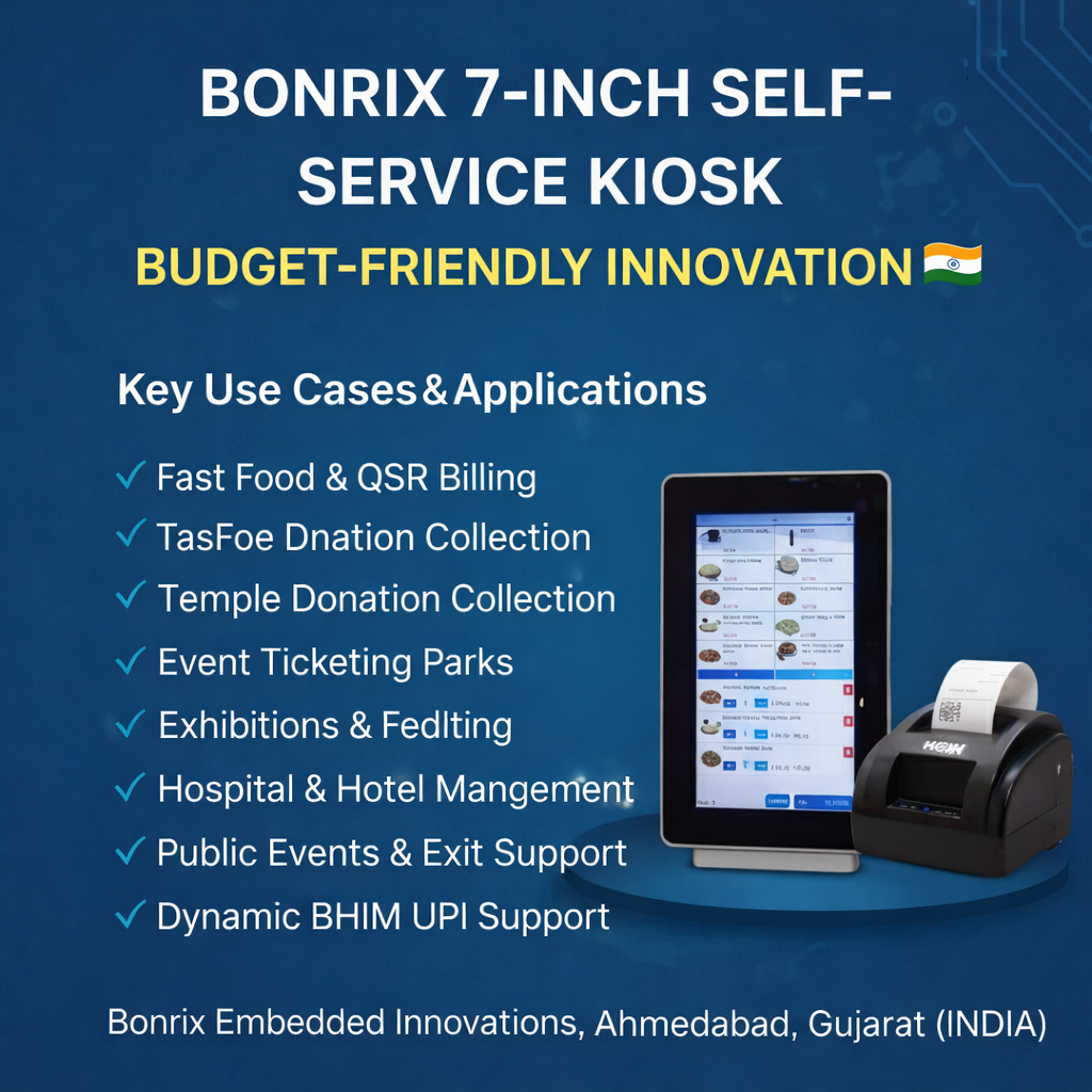 Bonrix 7-Inch Self Service Kiosk– Smart Cloud-Managed Solution for Billing, Donations, Ticketing and BHIM UPI Payments